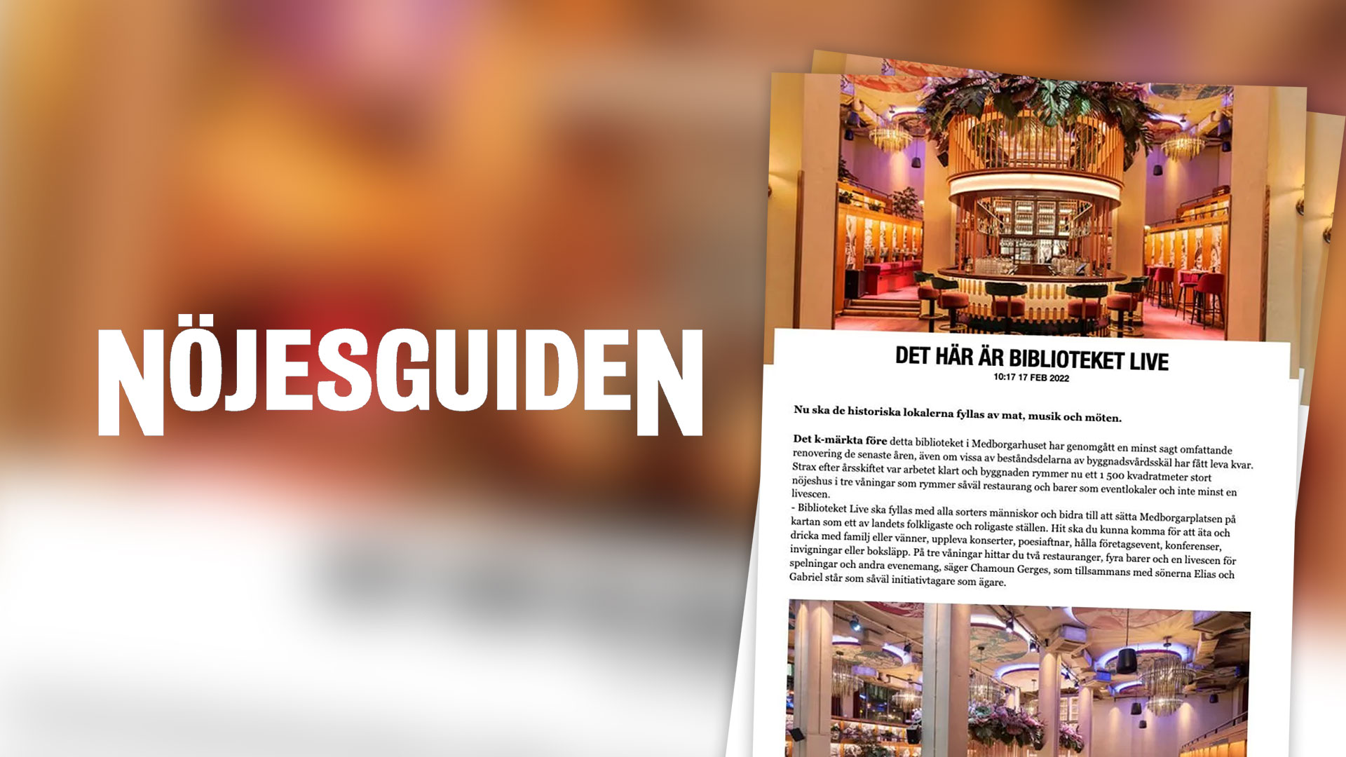 Nöjesguiden: Det här är Biblioteket LIVE